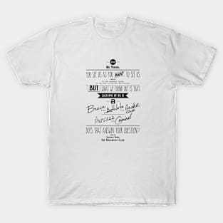 Quoted Breakfast Club T-Shirt